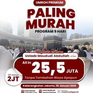 Umroh Sunnah Murah Januari 2026 Bersama Ustadz Maududi Abdullah
