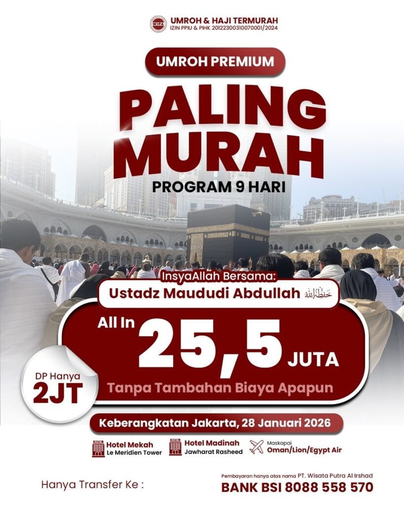 Umroh Sunnah Murah Januari 2026 Bersama Ustadz Maududi Abdullah