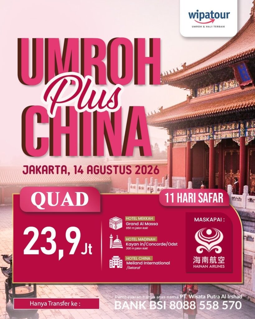 umroh Agustus Plus China